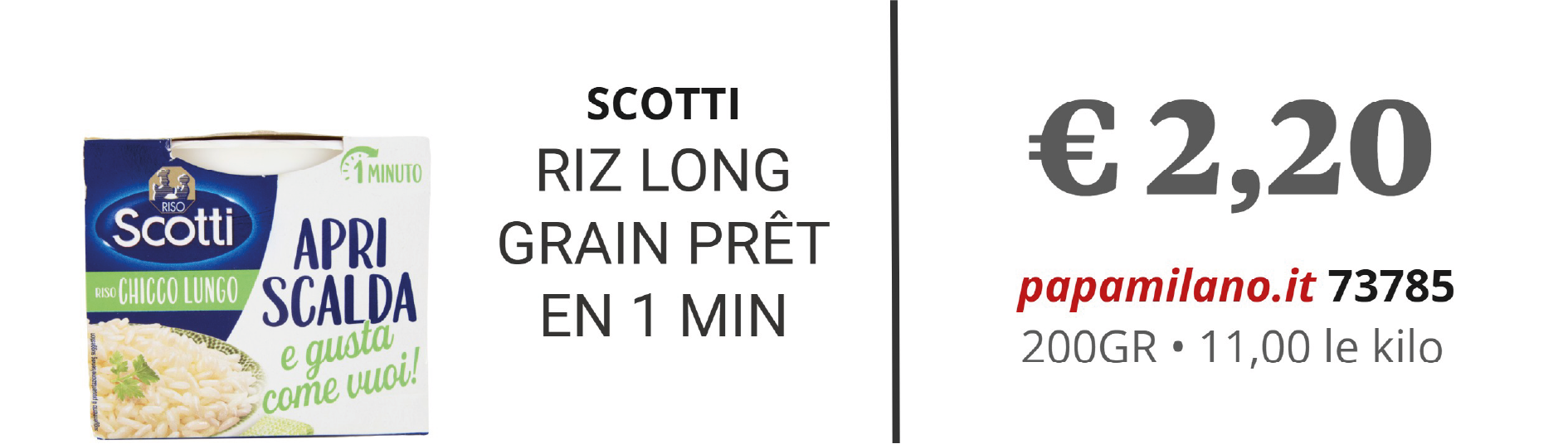 SCOTTI RIZ LONG GRAIN PRÊT EN 1 MIN